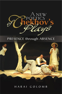 New Poetics of Chekhovs Plays