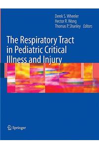 Respiratory Tract in Pediatric Critical Illness and Injury