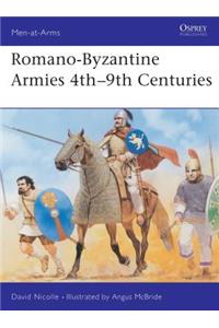 Romano-Byzantine Armies 4th–9th Centuries