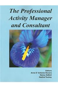 Professional Activity Manager and Consultant