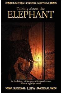 Talking about the Elephant