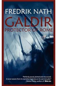 Galdir - Protector of Rome (Roman Fiction)