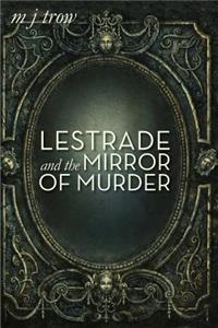 Lestrade and the Mirror of Murder