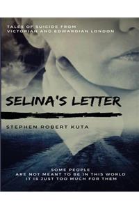 Selina's Letter, Tales of Suicide from Victorian and Edwardian London