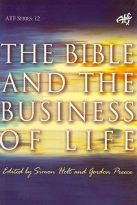 The Bible and the Business of Life