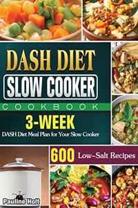 DASH Diet Slow Cooker Cookbook