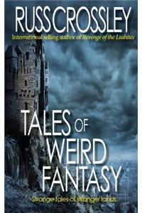 Tales of Weird Fantasy