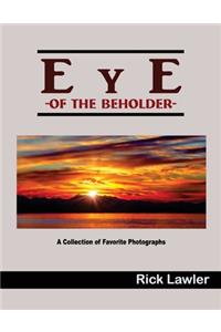Eye of the Beholder