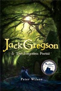 Jack Gregson & the Forgotten Portal