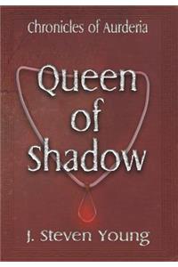 Queen of Shadow