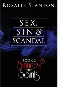 Sex, Sin & Scandal