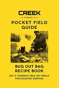 Bug Out Bag Recipe Book