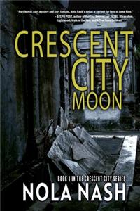 Crescent City Moon