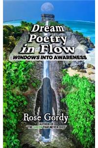Dream Poetry in Flow