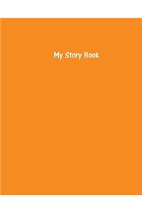 My Story Book - Create Your Own Picture Book with Tangerine Cover