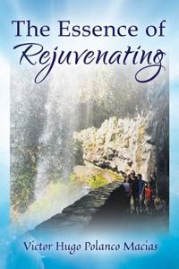 Essence of Rejuvenating