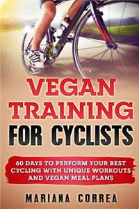 VEGAN TRAINING For CYCLISTS