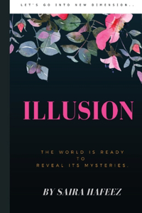 Illusion: a tale of mystery.