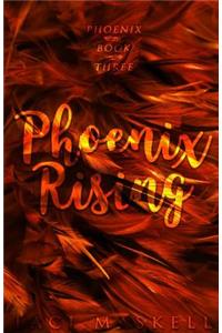Phoenix Rising