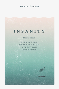 Insanity