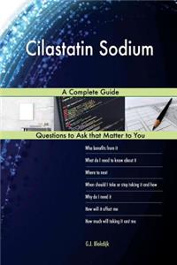 Cilastatin Sodium; A Complete Guide