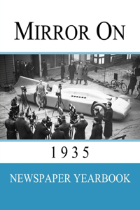 Mirror On 1935