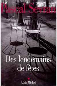 Des Lendemains de Fetes