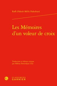 Les Memoires d'Un Voleur de Croix