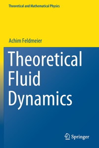 Theoretical Fluid Dynamics