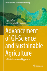 Advancement of Gi-Science and Sustainable Agriculture