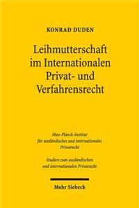 Leihmutterschaft Im Internationalen Privat- Und Verfahrensrecht