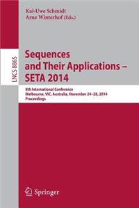 Sequences and Their Applications - Seta 2014