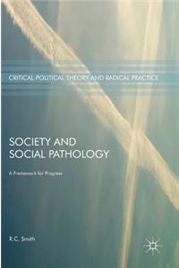 Society and Social Pathology