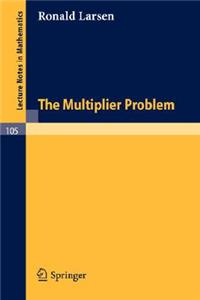 Multiplier Problem.