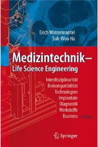 Medizintechnik: Life Science Engineering