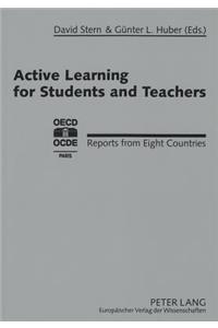 Active Learning for Students and Teachers