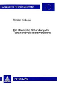 Die Steuerliche Behandlung Der Testamentsvollstreckerverguetung