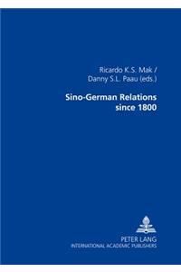 Sino-German Relations Since 1800: Multidisciplinary Explorations