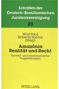 Amazônia: Realitaet Und Recht