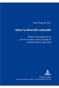 Gérer La Diversité Culturelle