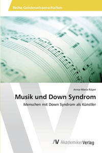 Musik und Down Syndrom
