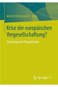 Krise Der Europäischen Vergesellschaftung?