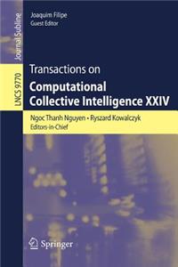 Transactions on Computational Collective Intelligence XXIV