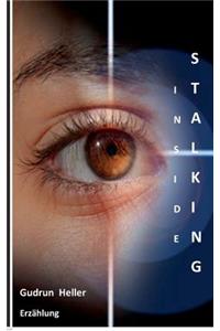 Inside Stalking