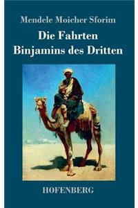 Die Fahrten Binjamins des Dritten