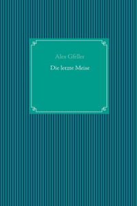 Die letzte Meise