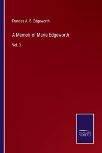 A Memoir of Maria Edgeworth