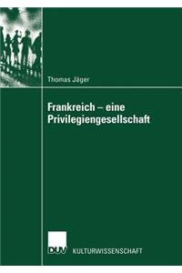 Frankreich -- Eine Privilegiengesellschaft