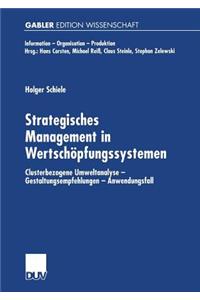 Strategisches Management in Wertschöpfungssystemen