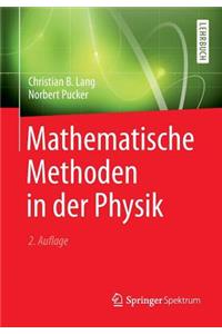 Mathematische Methoden in Der Physik